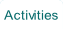 Activities.