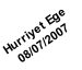 Hurriyet Ege
08/07/2007